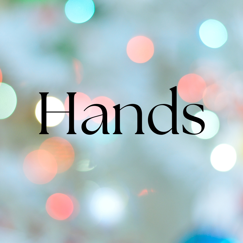 Hands