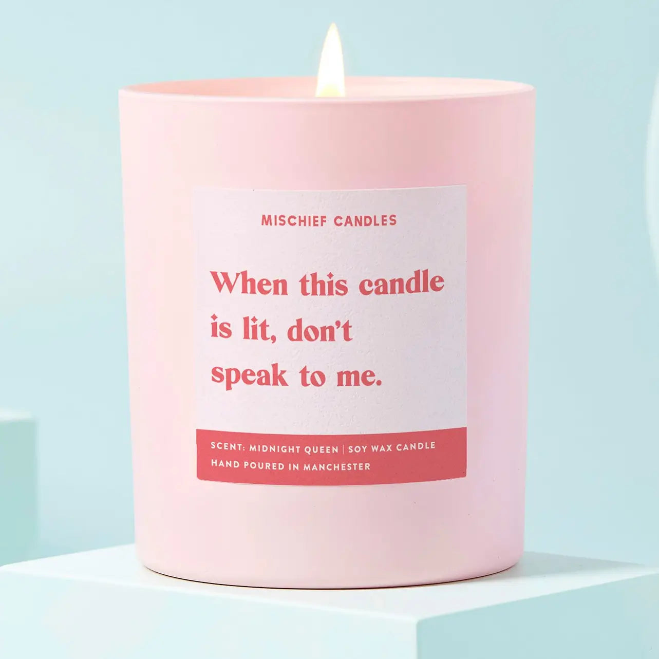 Don't speak to me candle
