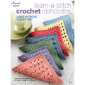Learn - a - stitch crochet dishcloths